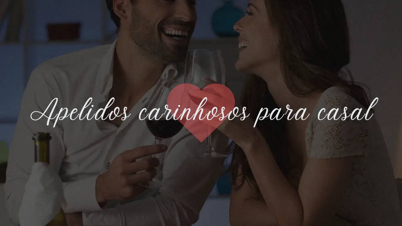 Apelidos carinhosos para casal
